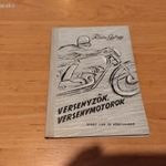 rózsa gy.: versenyzők, versenymotorok.1957. fotó