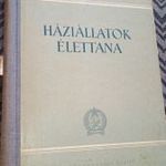 HÁZIÁLLATOK ÉLETTANA 1956 BŐVÍTETT KIADÁS TÁNCSICS MGTSZ BÉLYEGZŐ fotó