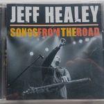 JEFF HEALEY - SONGS FROM THE ROAD (RUF RECORDS, 2009, GERMANY) fotó