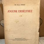 1940 Dr. Fall Endre: Jogunk Erdélyhez - a Magyar Revíziós Liga RITKA kiadvány (*52) fotó