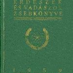 Erdészek és vadászok zsebkönyve (Szerk. Ákos László). Vadászat - SZÉP PÉLDÁNY fotó