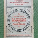 Behyna Akvárium berendezése és gondozása 1931 első kiadás! - Antik akvarisztika horgászat halászat fotó