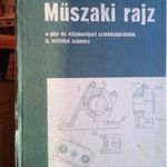 Műszaki rajz a gép és villamosipari szakközépiskolák II.osztálya számára c.tankönyv , Tankönyvkiadó fotó