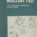 Bisztereszky Elelmér: Műszaki rajz a gép- és villamosipari szakközépiskolák II, osztálya számára fotó