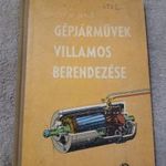 Tömösy M. Jenő - Gépjárművek villamos berendezése fotó