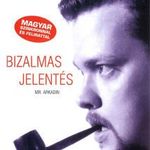 Bizalmas jelentés - DVD Bontatlan, francia krimi-thriller, Orson Welles fotó