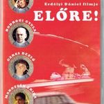 Előre! (2002) DVD fsz: Gáspár Sándor, Bodrogi Gyula, Garas Dezső, Marozsán Erika - ritkaság fotó