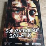 Sorozatgyilkos születik (2005 ( Jim McMahon filmje) ÚJSZERŰ, SZINKRONIZÁLT MAGYAR KIADÁSÚ DVD!! fotó