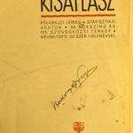 1940 KÖRÜL MAGYAR KIRÁLYI HONVÉD TÉRKÉPÉSZATI INTÉZET : KISATLASZ fotó