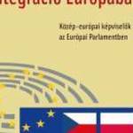 BÍRÓ-NAGY ANDRÁS: INTEGRÁCIÓ EURÓPÁBA - KÖZÉP-EURÓPAI KÉPVISELŐK AZ EURÓPAI PARLAMENTBEN - GONDOLAT fotó