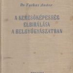 A keresőképesség elbírálása a belgyógyászatban fotó