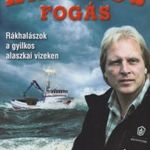 Sig Hansen, Mark Sundeen - Halálos ?fogás fotó