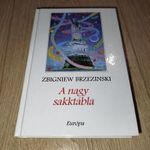 Zbigniew Brzezinski : A nagy sakktábla fotó