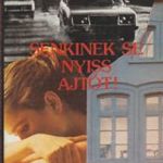 Nemere István: Senkinek se nyiss ajtót (1988) fotó