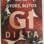 Helen Foster: Gyors, biztos GI diéta; diéta, fogyás, bio, egészség, gasztro, böjt - H11 fotó