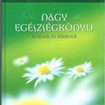 Kurt Tepperwein: Nagy egészségkönyv testnek és léleknek fotó