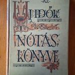 Az Uj Idők Nótáskönyve / Szerk.: Wolfner-Farkas István 1933. / Félbőr kötésben !(OL13) fotó