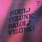 Szovjet rádió énekkara-Állami orosz énekkar: Indulj velünk, dalolj velünk! LP/M; B/ NM fotó