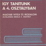 Így tanítunk a 4. osztályban - Tanítói kézikönyv fotó