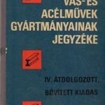 - A Magyar Vas- és Acélművek gyártmányainak jegyzéke II. - Dr. Horváth János fotó