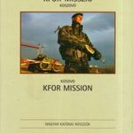 Gárdi Balázs: KFOR-misszió Koszovó / KFOR Mission Kosovo fotó