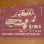 SKODA 105 L , 120 L , 120 LS , 120 GLS fotó