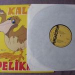 KALÁKA A Pelikán Gyermek folk EX LP fotó