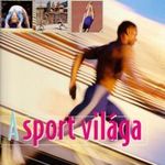 A sport világa fotó