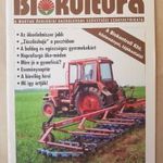 Biokultúra - biogazdaság, biokertészet, biogazdálkodás, minden ami bio -2007/1 -T12 fotó