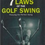 The 7 Laws Of The Golf Swing fotó