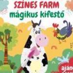 Színes farm - mágikus kifestő - ajándék ecsettel - Szalay Könyvek Kft. fotó