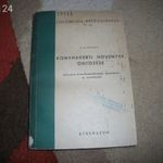 E.G.Petrov: Konyhakerti növények öntözése könyv ELADÓ! 1950-es kiadás fotó