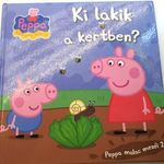 Peppa malac meséi 2. Ki lakik a kertben? Mesekönyv Gyerek könyv Egmont könyvek fotó