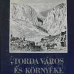 Orbán Balázs Torda város és környéke / könyv Helikon Kiadó 1984 fotó