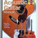 Acoustic guitar manual - How to maintain and set up your acoustic guitar (akusztikus gitár) fotó