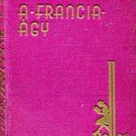 Gaál Andor: A francia ágy fotó