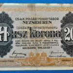 1916 -os NEZSIDEREN 20 korona "Hadifogoly-tábor pénz "MS Változat" bankó !!!! F (L0951) fotó