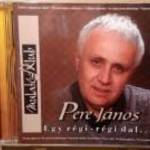 Pere János - Egy Régi Régi Dal (CD) jogtiszta fotó