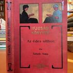 1904 Tutsek Anna: Az édes otthon. Mühlbeck Károly rajzaival. SZÉP ÁLLAPOTÚ KORAI IFJÚSÁGI REGÉNY fotó