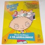 Family Guy - Stewie kézikönyve a világuralomhoz c. könyv 2011. fotó