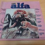 ALFA Magazin 1984 től 1989 04 ig összes lapszáma + 1988 különszám. fotó