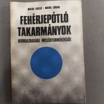 Matos - Fehérjepótló takarmányok borgazdasági melléktermékekből (1975) fotó