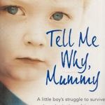 Tell Me Why, Mummy fotó