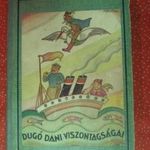 DUGÓ DANI VISZONTAGSÁGAI. RETRO. RITKA! fotó