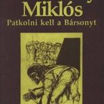 Patkolni kell a Bársonyt fotó