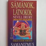 Nevill Drury: Sámánok, látnokok ( Samanizmus, kapcsolat a régmúlt isteneivel) fotó