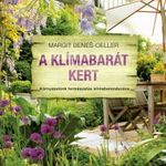 Margit Benes-Oeller: A ?klímabarát kert fotó