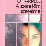 Maggie O'Farrell: A szeretőm szerelme (2013) fotó