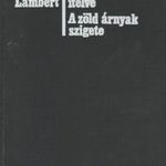 Eric Lambert: Dicsőségre ítélve / A zöld árnyak szigete (1981) fotó