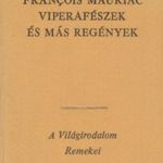 Francois Mauriac Viperafészek és más regények (1976) fotó